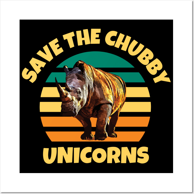 Save Rhinos The Chubby Unicorns Wall Art by ardp13